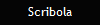 Scribola