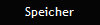 Speicher