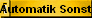 Automatik Sonst
