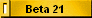 Beta 21