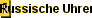 Russische Uhren