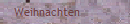 Weihnachten